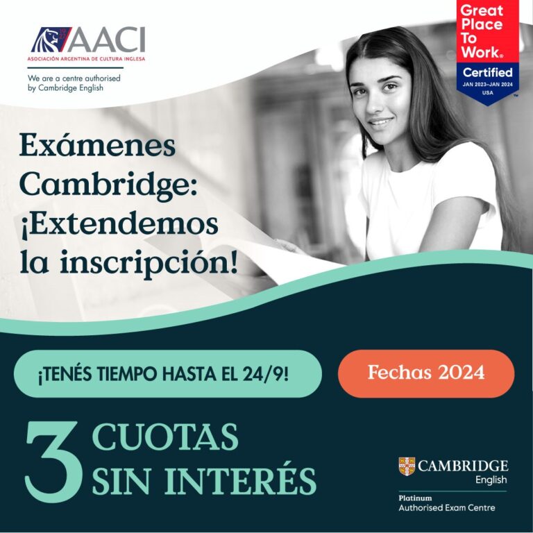 Prórroga de inscripción Exámenes Cambridge AACI